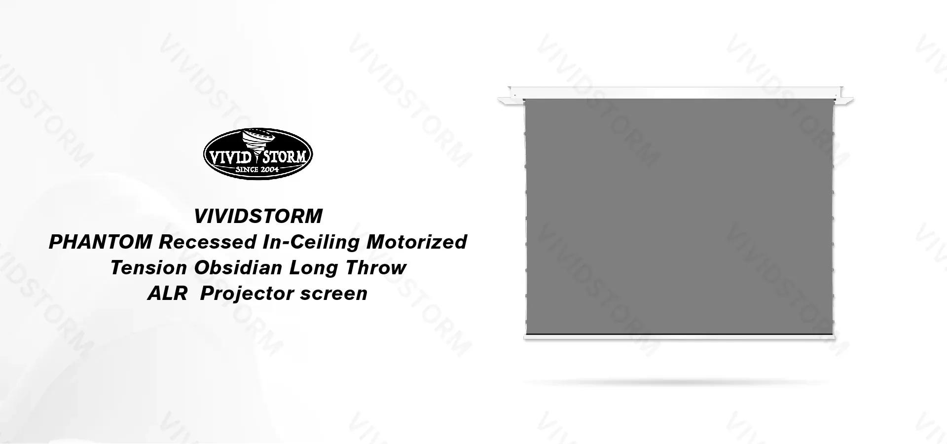 Màn chiếu âm trần quang học VIVIDSTORM VPCLALR92H 92 inch – Chiếu xa mc2 14